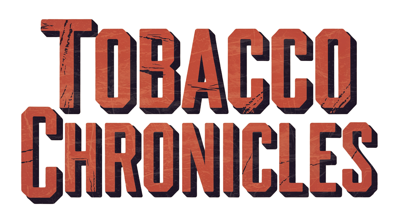 Tobacco Chronicles